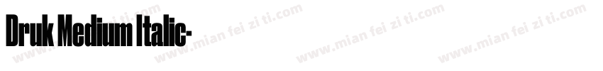 Druk Medium Italic字体转换